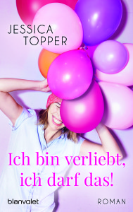 Ich bin verliebt ich darf das von Jessica Topper