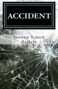 Accident by Joanne Tailele